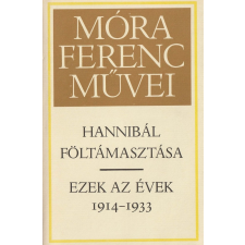 Szépirodalmi Hannibál föltámasztása / Ezek az évek 1914-1933 antikvárium - használt könyv