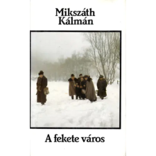 Szépirodalmi Könyvkiadó A fekete város antikvárium - használt könyv