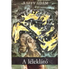 Szépirodalmi Könyvkiadó A léleklátó antikvárium - használt könyv
