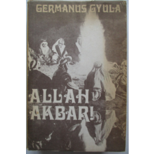 Szépirodalmi Könyvkiadó Allah Akbar! antikvárium - használt könyv