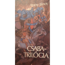 Szépirodalmi Könyvkiadó Csaba-trilógia antikvárium - használt könyv
