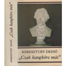 Szépirodalmi Könyvkiadó Csak hangköre más - Arany János 1857-1882 antikvárium - használt könyv