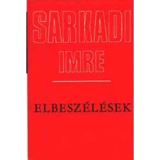 Szépirodalmi Könyvkiadó Elbeszélések (Sarkadi) antikvárium - használt könyv