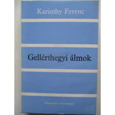 Szépirodalmi Könyvkiadó Gellérthegyi álmok antikvárium - használt könyv