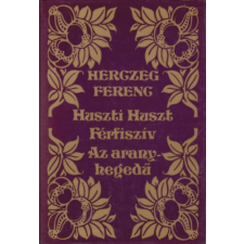 Szépirodalmi Könyvkiadó Huszti Huszt-Férfiszív-Az aranyhegedű antikvárium - használt könyv