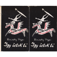 Szépirodalmi Könyvkiadó Így írtok ti I-II. antikvárium - használt könyv