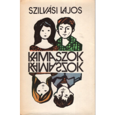 Szépirodalmi Könyvkiadó Kamaszok antikvárium - használt könyv