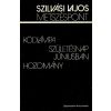 Szépirodalmi Könyvkiadó Metszéspont (Ködlámpa - Születésnap júniusban - Hozomány)