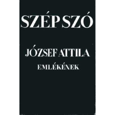 Szépirodalmi Könyvkiadó Szép szó - József Attila emlékének antikvárium - használt könyv