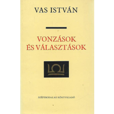 Szépirodalmi Könyvkiadó Vonzások és választások antikvárium - használt könyv