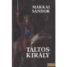 Szépirodalmi Táltoskirály antikvárium - használt könyv