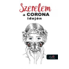  Szerelem a Corona idején