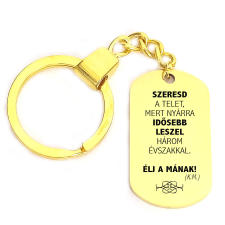 'Szeresd a telet... Élj a mának...' kulcstartó, választható több színben kulcstartó