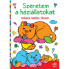  Szeretem a háziállatokat – Színezz, betűzz, játssz!