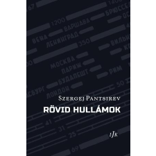 Szergej Pantsirev - Rövid hullámok egyéb könyv