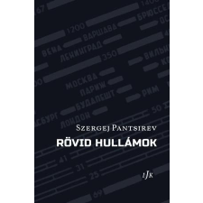 Szergej Pantsirev - Rövid hullámok egyéb könyv