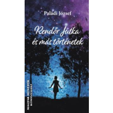 Szerzői magánkiadás Rendőr Jutka és más történetek - Paládi József egyéb könyv