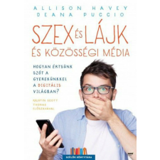 Szex és lájk és közösségi média életmód, egészség