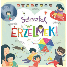 Sziasztok, érzelmek! életmód, egészség