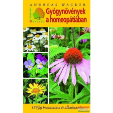 Sziget Könyvkiadó Gyógynövények a homeopátiában életmód, egészség