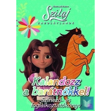  Szilaj - Zabolátlanok - Kalandozz a barátnőkkel! - Színező- és foglalkoztatkönyv gyermek- és ifjúsági könyv