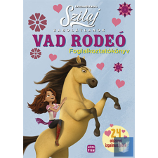  Szilaj - Zabolátlanok - Vad rodeó - foglalkoztatókönyv - 24 oldalnyi izgalmas játék gyermek- és ifjúsági könyv