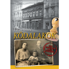 Szilvia és Társa Kft Ködalakok - Igaz történetek a múlt századból történelem