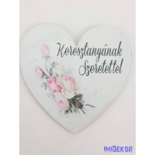 Szív rózsás 9,5 cm - Keresztanyának szeretettel dekorációs kellék