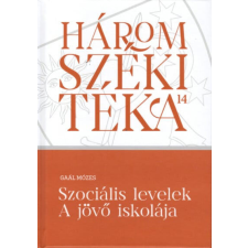 Szociális levelek - A jövő iskolája társadalom- és humántudomány