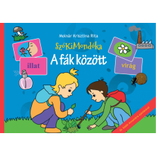 SzóKiMondóka Molnár Krisztina Rita - A fák között gyermek- és ifjúsági könyv