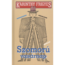 SZOMORÚ VASÁRNAP /HUMORESZKEK - KARCOLATOK - NOVELLÁK irodalom