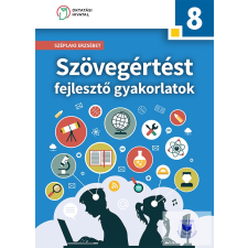 Szövegértést fejlesztő gyakorlatok 8. tankönyv