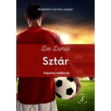 Sztár - Végzetes találkozás (Sztár 1.) regény