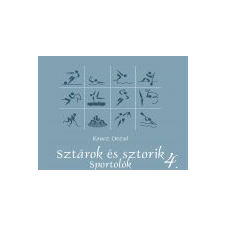 SZTÁROK ÉS SZTORIK 4. - SPORTOLÓK irodalom