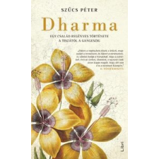 Szűcs Péter - Dharma regény