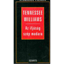 Szukits Kiadó Az ifjúság szép madara - Tennessee Williams antikvárium - használt könyv
