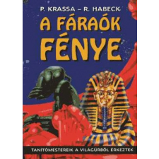 Szukits Könyvkiadó A fáraók fénye (Tanítómestereik a világűrből érkeztek) antikvárium - használt könyv