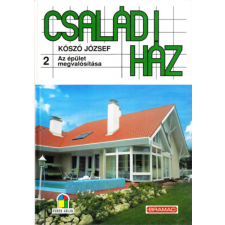 Szukits Könyvkiadó Családi ház 2.: Az épület megvalósítása antikvárium - használt könyv