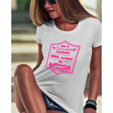  Születésnapi póló nőknek - Póló születési dátummal