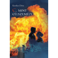 Szülőföld Könyvkiadó C, mint célszemély regény