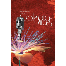 Szülőföld Könyvkiadó Kft Golgotavirág regény