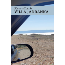 Szülőföld Könyvkiadó Villa Jadranka regény