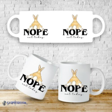 Szupicuccok Nope! Not today - Nyuszi bögre bögrék, csészék