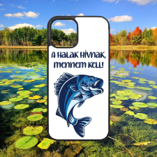 Szupitokok Horgászat - A Halak hívnak, mennem kell! - iPhone tok tok és táska