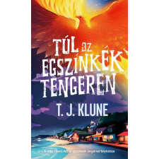 T.J. Klune T. J. Klune - Túl az égszínkék tengeren regény