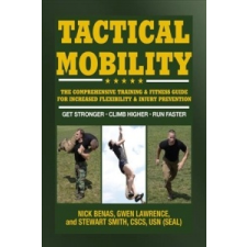  Tactical Mobility – Gwen Lawrence,Nick Benas,Stewart Smith idegen nyelvű könyv