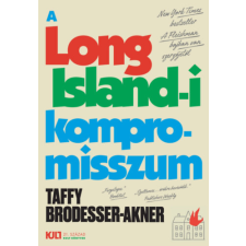 Taffy Brodesser-Akner - A Long Island-i kompromisszum egyéb könyv
