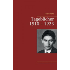  Tagebucher 1910 - 1923 – Franz Kafka idegen nyelvű könyv