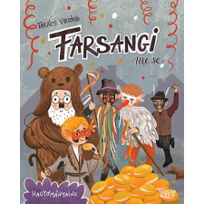 Takács Viktória - Farsangi mese egyéb könyv