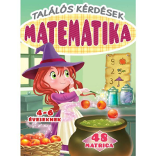  Találós kérdések - Matematika 4-6 éveseknek - 48 matricával gyermek- és ifjúsági könyv